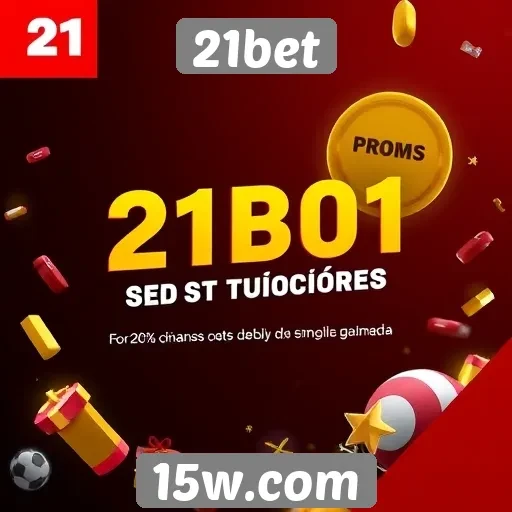 Promoções e bônus oferecidos pelo 21bet
